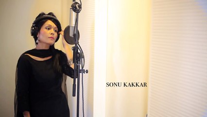 Tu Jo Nahi Hai - Sonu Kakkar 2016