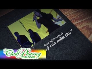 Kênh YouTube chính thức của Ca sĩ Thu Phương