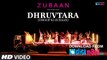 DHRUVTARA (Dhoop Ki Zubaan) - HD Video Song - ZUBAAN - Vicky Kaushal, Sarah Jane Dias - 2016