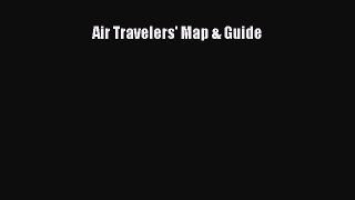 [PDF] Air Travelers' Map & Guide Download Full Ebook