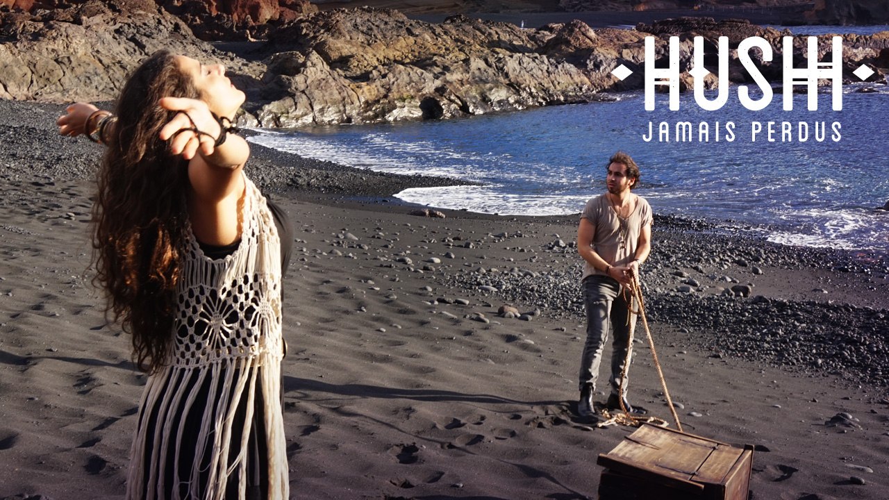 Hushh - Jamais perdus [CLIP OFFICIEL]