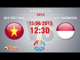U23 Việt Nam vs U23 Indonesia - SEA Games 28 | FULL