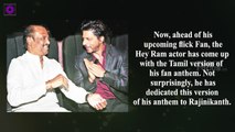 Shah Rukh Khan Admits He Is A Proud Fan Of Superstar Rajinikanth!
