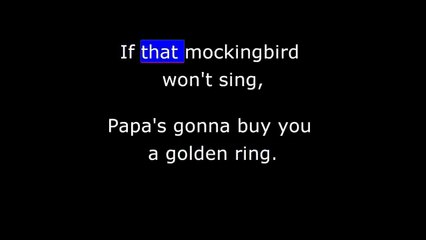Songs - Hush Little Baby, Dont You Cry