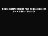 [PDF] Guinness World Records 2004 (Guinness Book of Records (Mass Market)) Read Full Ebook