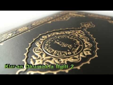 Kuran okumakla ilgili 2 - Sorularla İslamiyet
