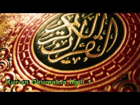 Kuran okumakla ilgili 1 - Sorularla İslamiyet