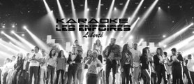 KARAOKE LES ENFOIRES - Liberté