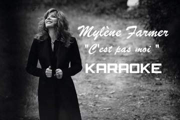 KARAOKE MYLENE FARMER - C'est pas moi