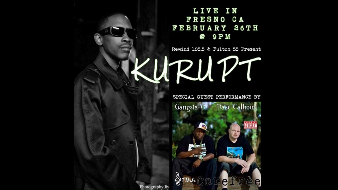 Next Level Entertainment Presents Kurupt Live @ Fulton 55, Fresno, CA, 02-26-2016