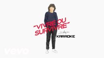 KARAOKE SHY'M - Vivre ou survivre [BALAVOINE(S)]