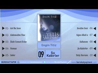 Engin Titiz - Şu Kabirler
