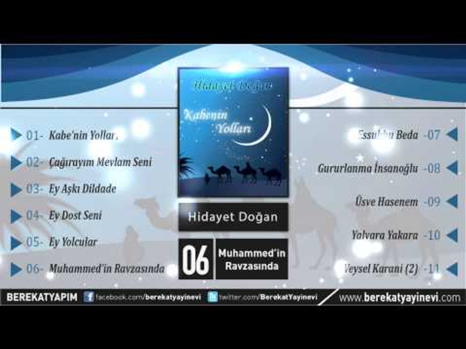 Hidayet Doğan - Muhammed'in Ravzasında Müziksiz İlahi