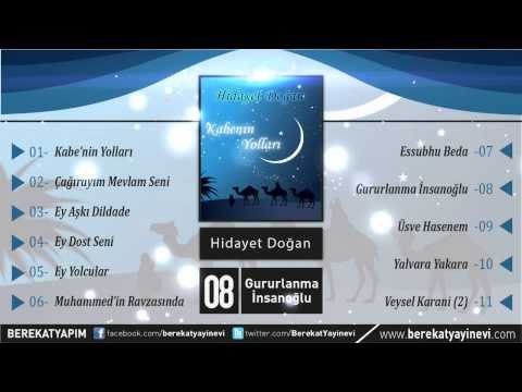 Hidayet Doğan - Gururlanma İnsanoğlu Müziksiz İlahi