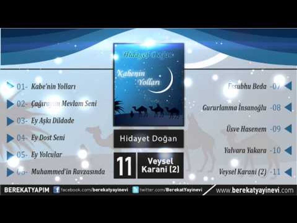Hidayet Doğan - Veysel Karani 2 Müziksiz İlahi