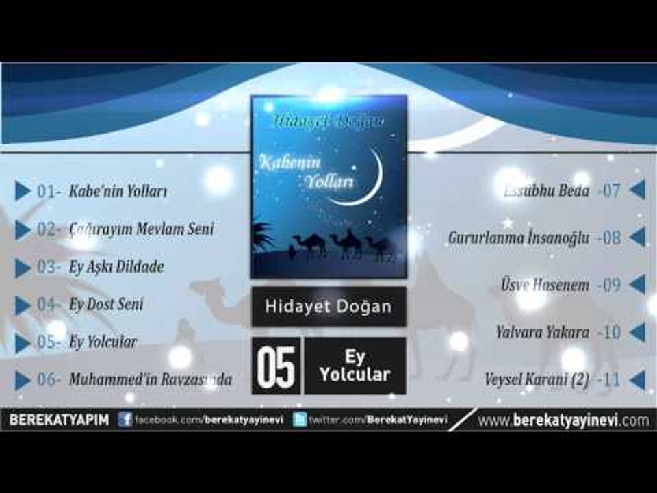 Hidayet Doğan - Ey Yolcular Müziksiz İlahi