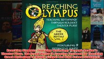 Download PDF  Reaching Olympus Teaching Mythology Through Readers Theater Plays The Greek Myths A FULL FREE