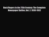 Read Buck Rogers in the 25th Century: The Complete Newspaper Dailies Vol. 2: 1930-1932 Ebook