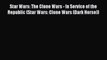 Read Star Wars: The Clone Wars - In Service of the Republic (Star Wars: Clone Wars (Dark Horse))