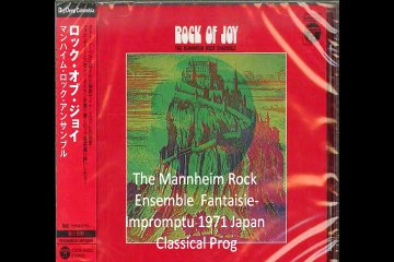 The Mannheim Rock Ensemble"Fantaisie-Impromptu-幻想即興曲"1971 Japan Classical Prog