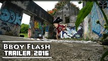 BBOY FLASH TRAILER 2016 - Par BlockBox Studio