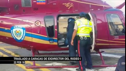 Así fue trasladado el ex director del Centro Penitenciario El Rodeo I