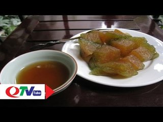 Mềm thơm bánh gio Quảng Yên | QTV