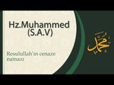 Resulullahın Cenaze Namazı - Sorularla İslamiyet