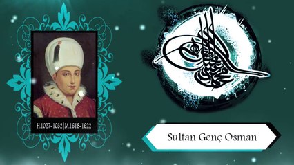 Sultan Genç Osman - Sorularla İslamiyet