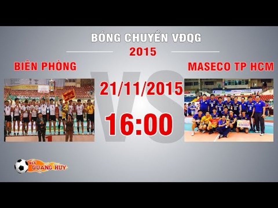 Biên Phòng vs Maseco TP HCM - Giải BC VĐQG 2015 | FULL