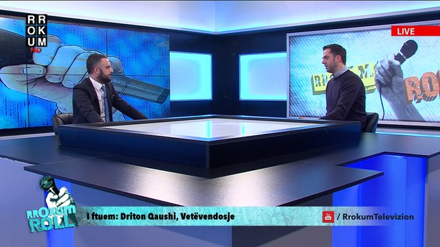 Rrokum Roll: Driton Qaushi, Vëtevendosje