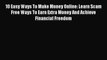 [PDF] 10 Easy Ways To Make Money Online: Learn Scam Free Ways To Earn Extra Money And Achieve