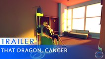 That Dragon, Cancer - Official Release Trailer