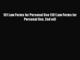 Download 101 Law Forms for Personal Use (101 Law Forms for Personal Use 2nd ed)  Read Online