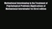 Read Motivational Interviewing in the Treatment of Psychological Problems (Applications of