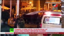 Gunmen open fire at hotel in Egyptian resort of Hurghada