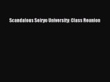 [Download] Scandalous Seiryo University: Class Reunion [PDF] Full Ebook