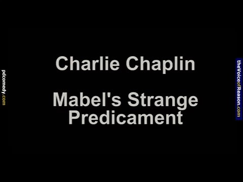 Charlie Chaplin : Mabel's Strange Predicament (1914)