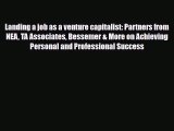 [PDF] Landing a job as a venture capitalist: Partners from NEA TA Associates Bessemer & More