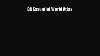 [PDF] DK Essential World Atlas Download Full Ebook