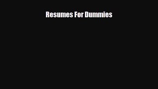 [PDF] Resumes For Dummies Download Full Ebook