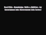[PDF] Real KSAs--Knowledge Skills & Abilities--for Government Jobs (Government Jobs Series)