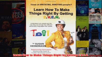 Download PDF  Learn How to Make Things Right by Getting EVEN FULL FREE