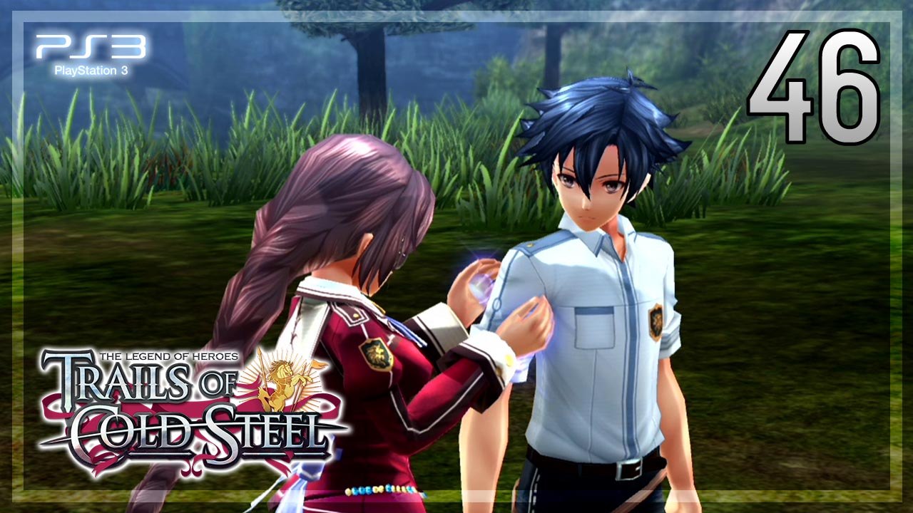 The Legend of Heroes -Trails of Cold Steel- 【PS3】 #46 │ Chapter 2 ： The Verdant City
