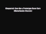 [PDF] Chaparral: Can-Am & Prototype Race Cars (Motorbooks Classic) Read Online