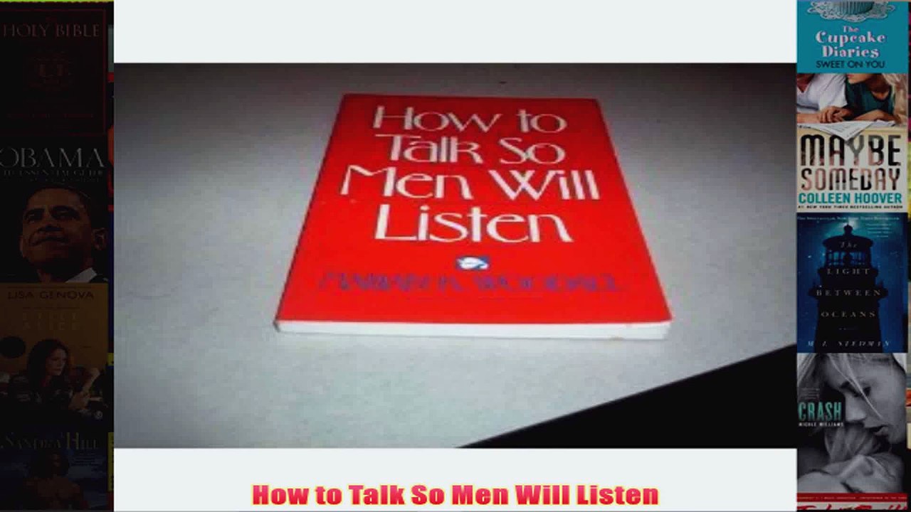 Download PDF  How to Talk So Men Will Listen FULL FREE
