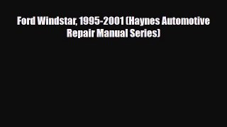 [PDF] Ford Windstar 1995-2001 (Haynes Automotive Repair Manual Series) Download Full Ebook
