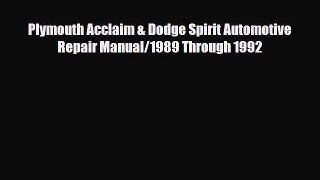 [PDF] Plymouth Acclaim & Dodge Spirit Automotive Repair Manual/1989 Through 1992 Read Full