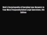 [Download PDF] Nolo's Encyclopedia of Everyday Law: Answers to Your Most Frequently Asked Legal