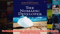 Download PDF  The Nomadic Developer Surviving and Thriving in the World of Technology Consulting FULL FREE